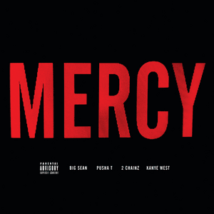 Kanye West - Mercy - Lyrics and ratings - Rate Your Music